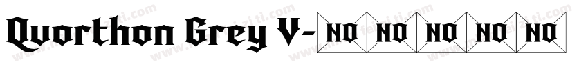 Quorthon Grey V字体转换